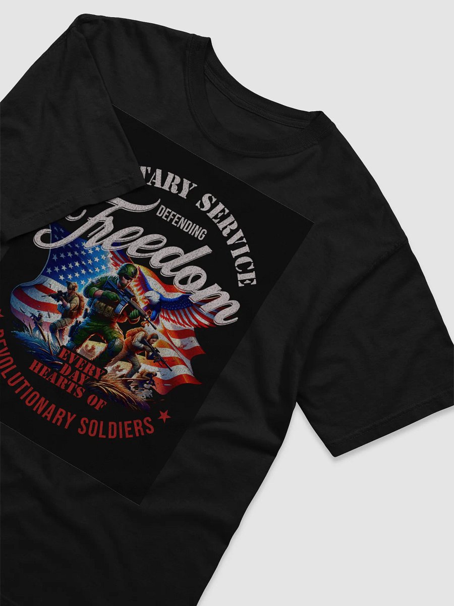 Military Service Defending Freedom, Every Day Tribute Tee product image (19)