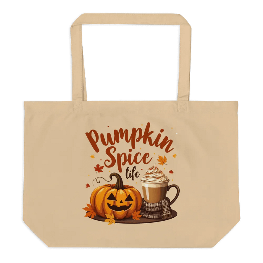 Pumpkin Spice Life Organic Tote Bag product image (6)