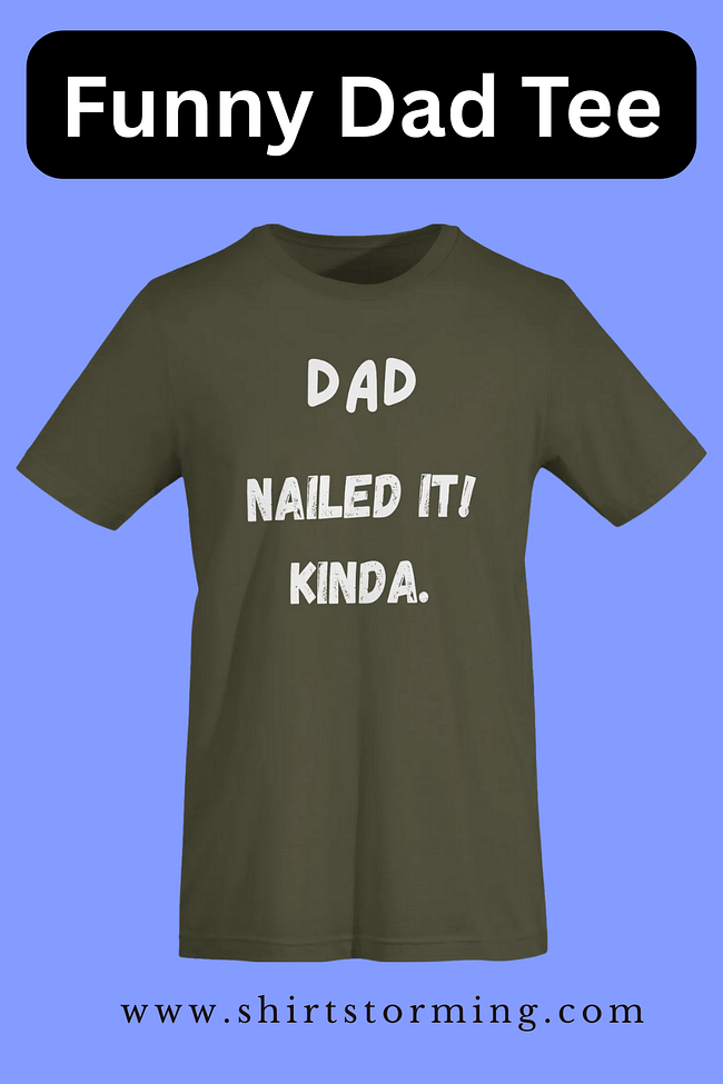 Funny Dad Tees