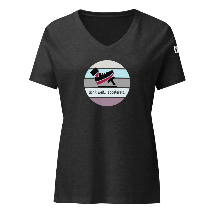 Don't Wait... Accelerate. V-Neck Tee product image (3)