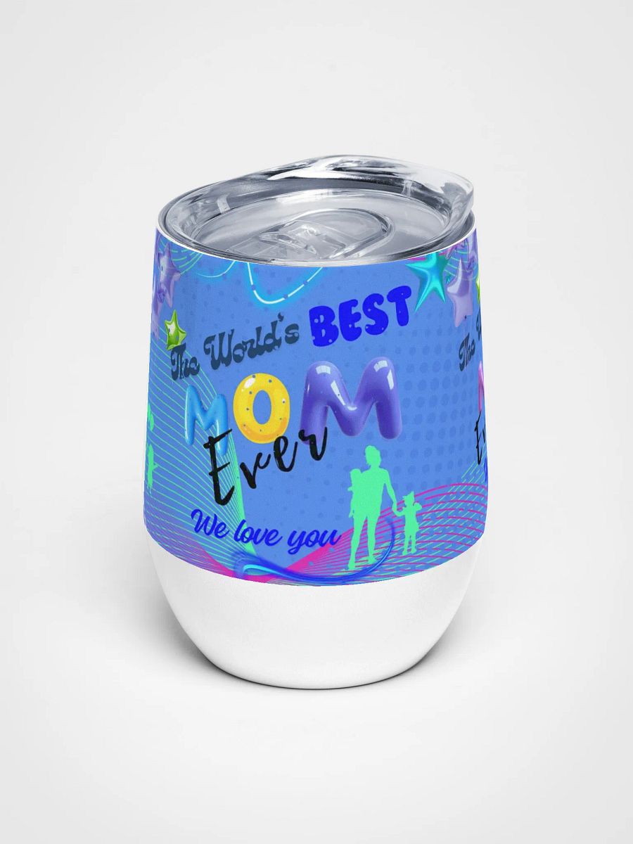 World's Best Mom wine tumbler gift for mothersday daughter product image (1)