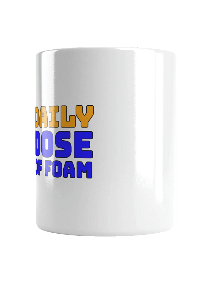 Daily Dose of Foam Coffee Cup product image (2)