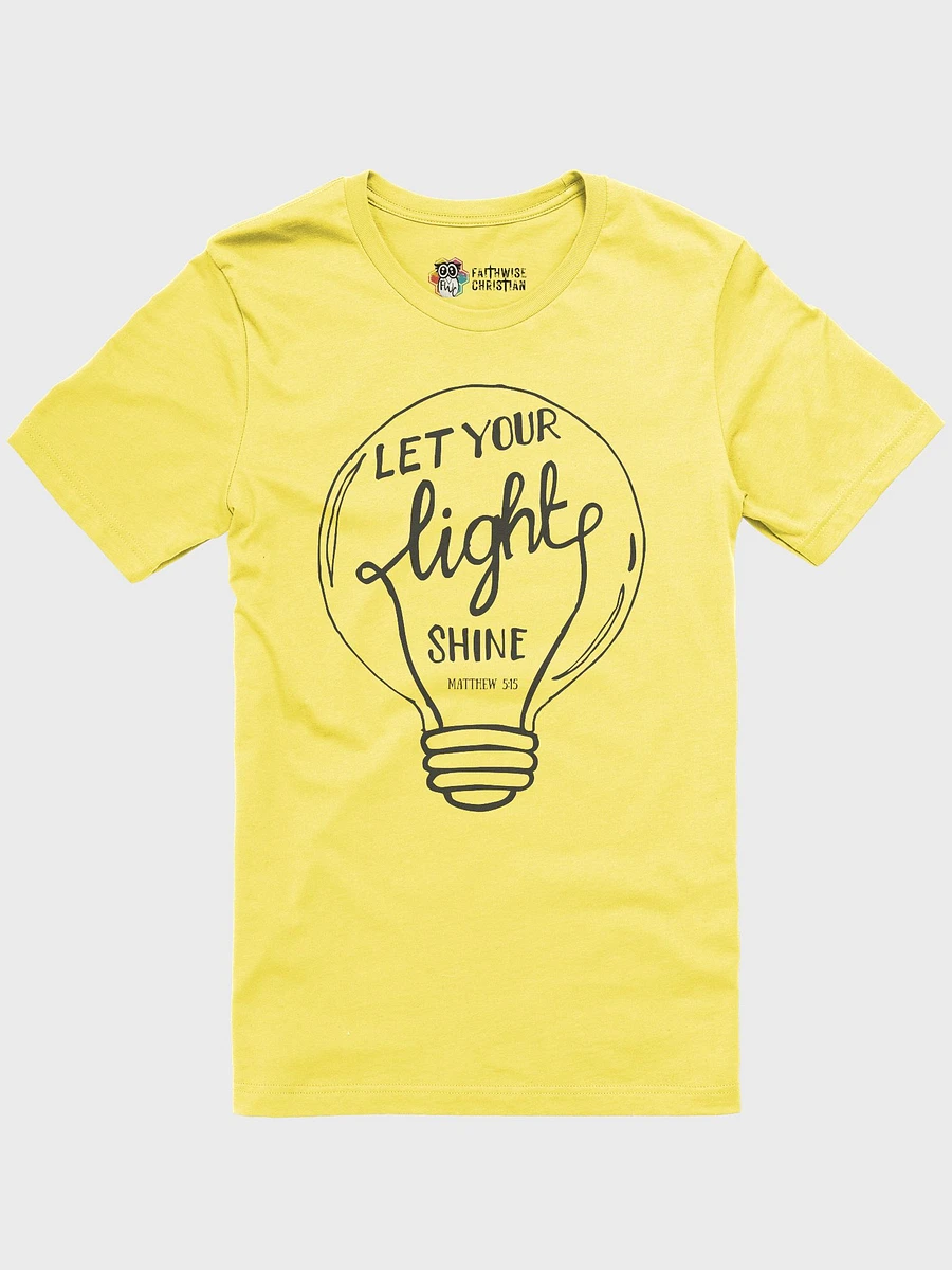 Let Your Light Shine Matthew 5:15 T-Shirt product image (3)