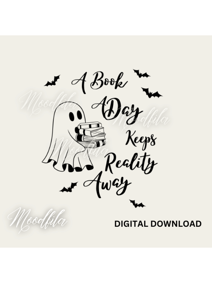 A book a day keeps reality away, Halloween, ghost, T-shirt Designs product image (1)