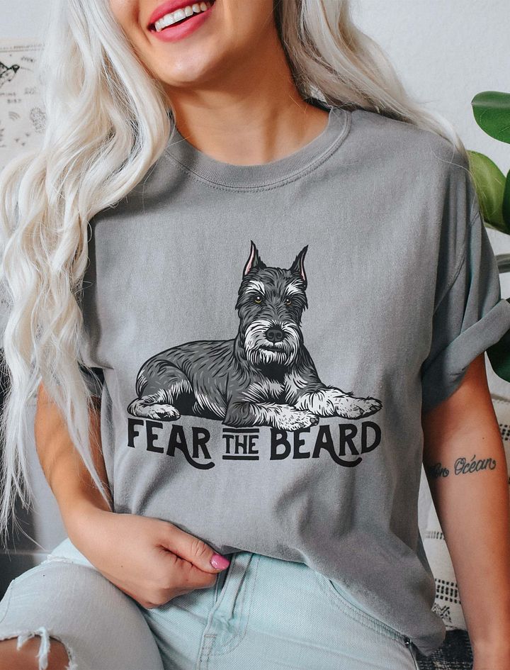 Fear the Beard T-Shirt of a Schnauzer | Funny T-Shirt for Bearded Dog Paw-rents product image (11)