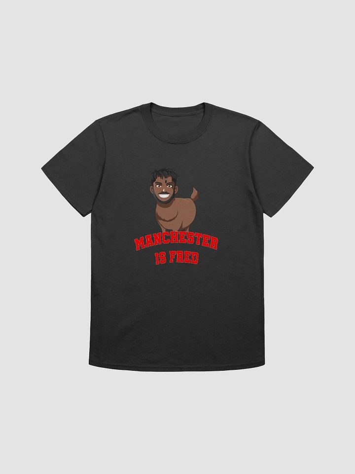 Manchester Is Fred T-shirt - Unisex product image (3)