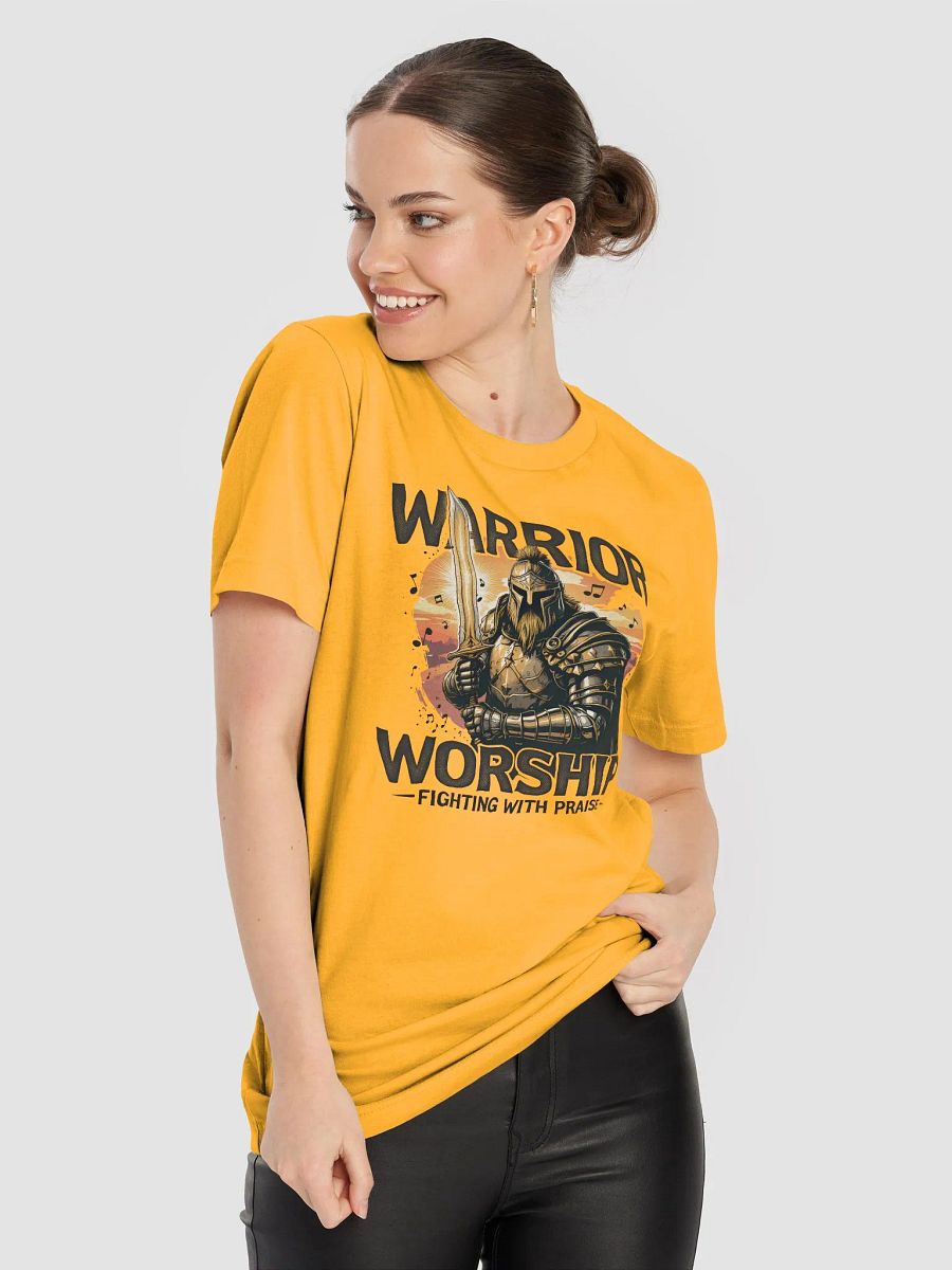 Warrior Worship: Fighting with Praise - Spiritual Warfare T-Shirt product image (39)