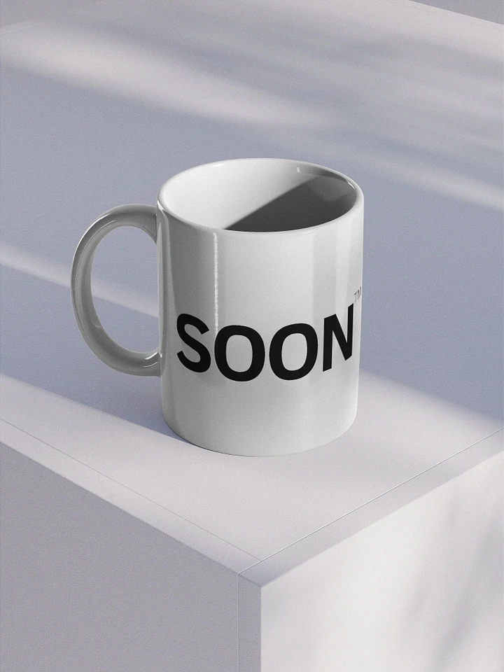 Soon TM Mug product image (1)