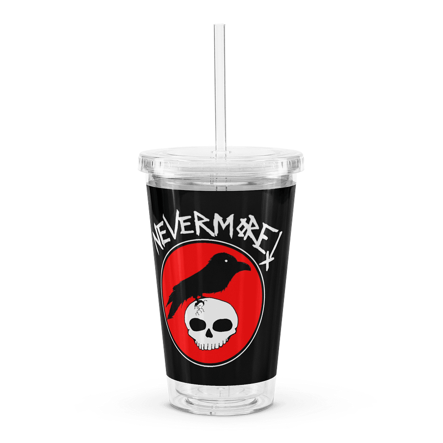 "Nevermore" Clear Plastic Tumbler With Straw product image (3)
