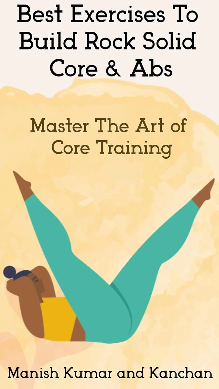 Best Abs and Core Exercises: Your Complete Guide product image (1)