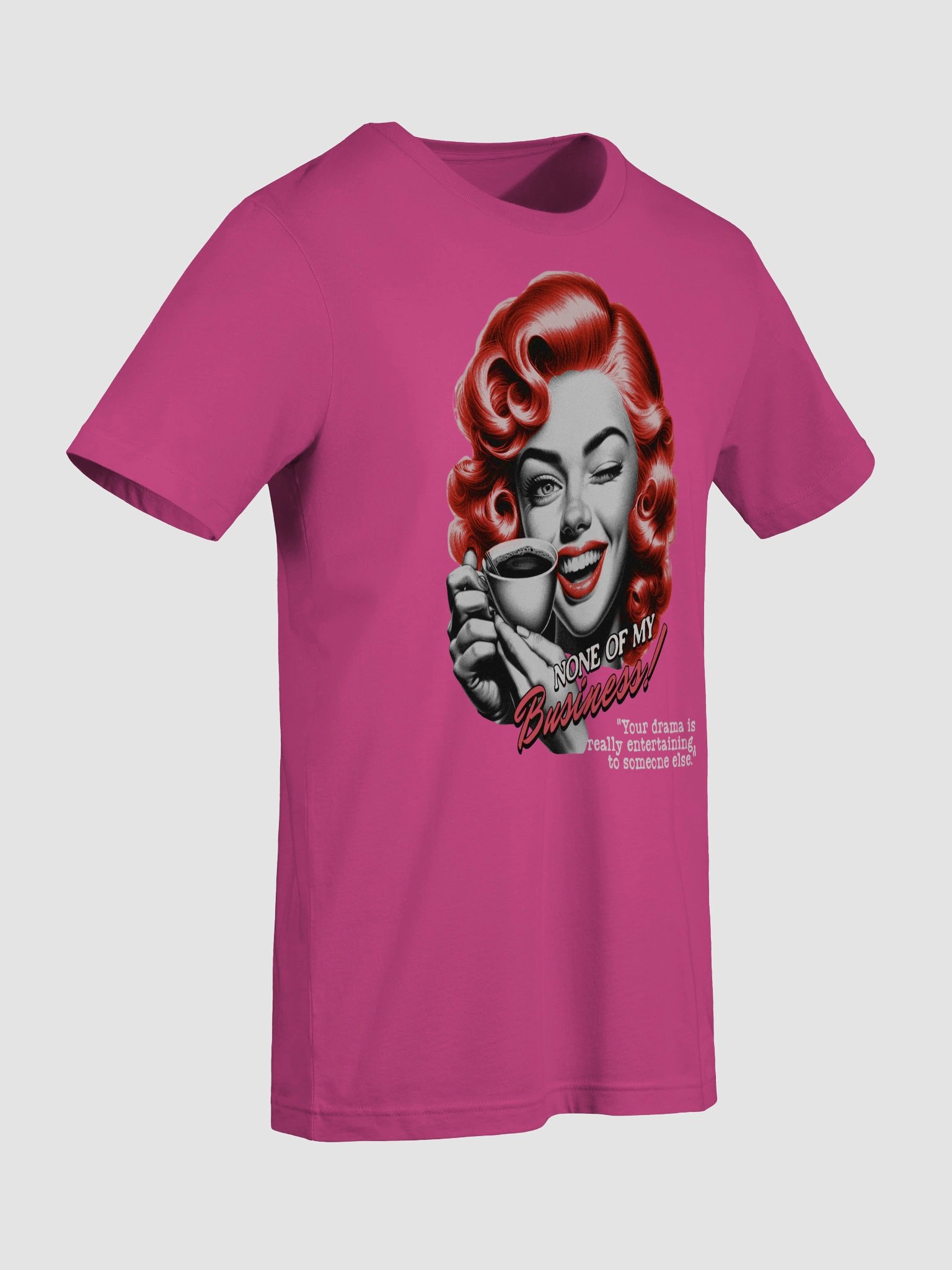 Women's Non Of My Business T-Shirt product image (4)
