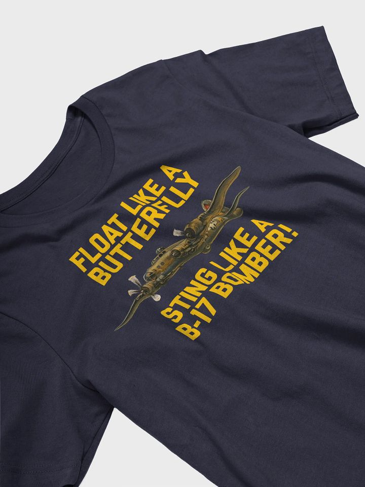 Float Like a Butterfly, Sting Like a B-17 Bomber WWII Aviation Art product image (2)