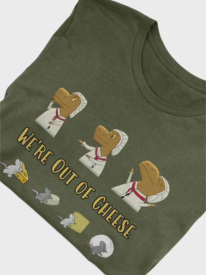 We're Out of Cheese Supersoft Premium T-Shirt product image (1)