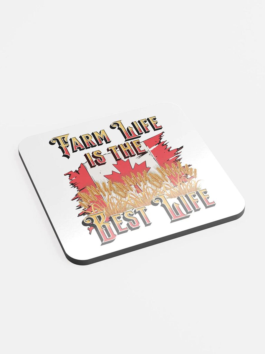 Farm Life Is The Best Life Canada Flag Cork Coaster product image (3)