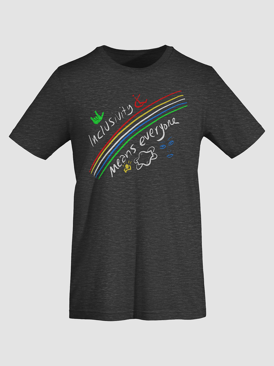 Inclusivity Means Everyone tee product image (31)
