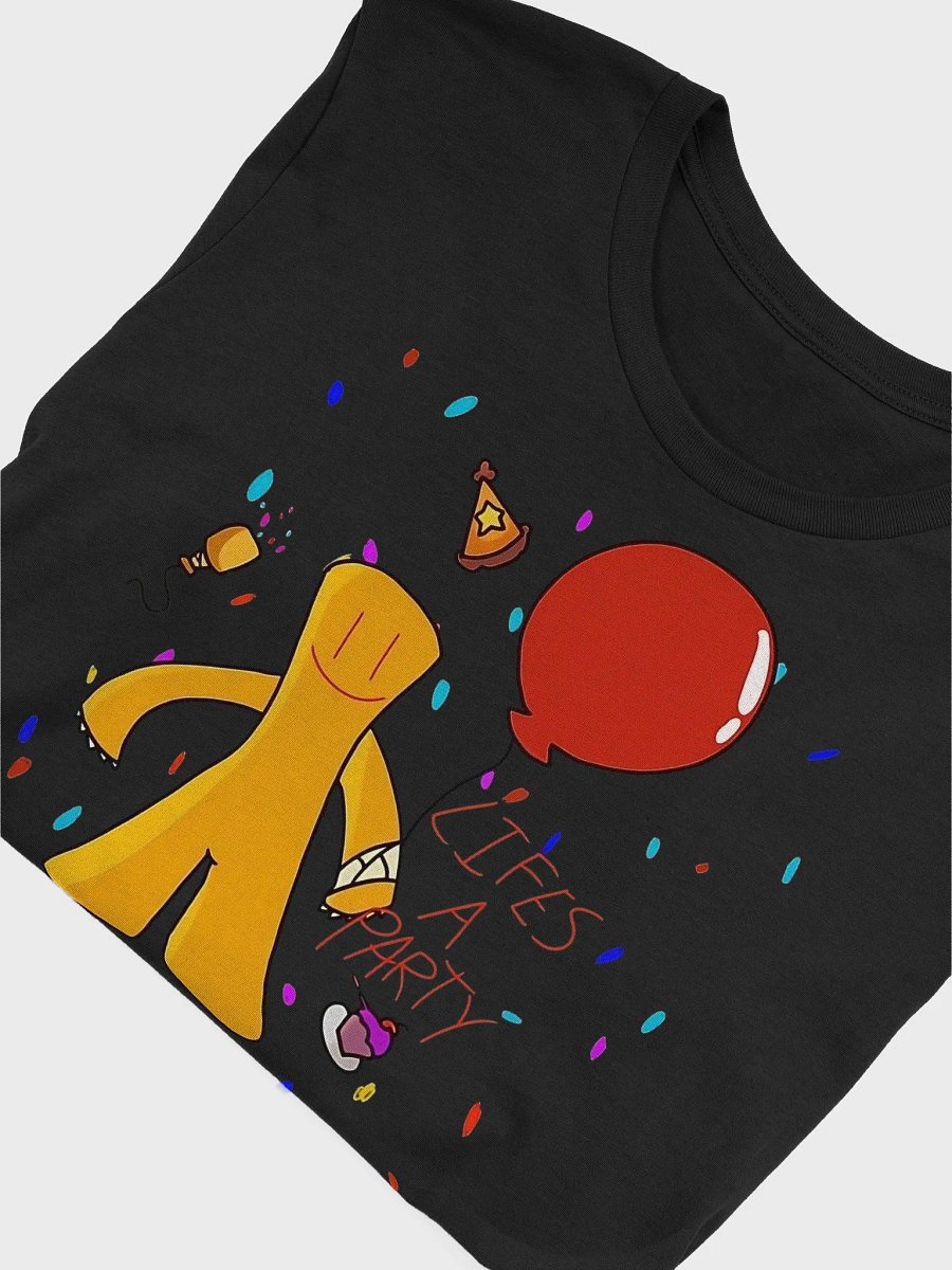 Life's A Party! =) | Unisex T-shirt product image (5)