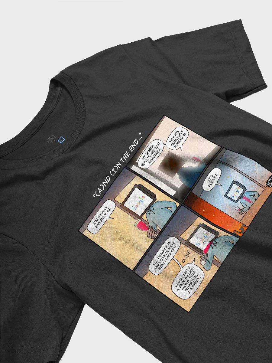 "(A)nd (I)n the end…" soft t-shirt product image (3)