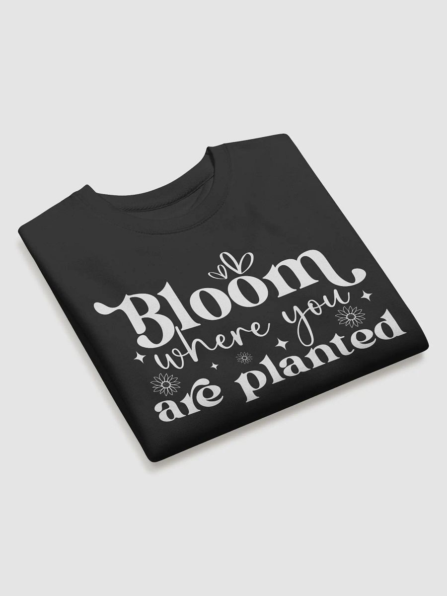 Bloom Where You Are Planted Hoodie product image (3)