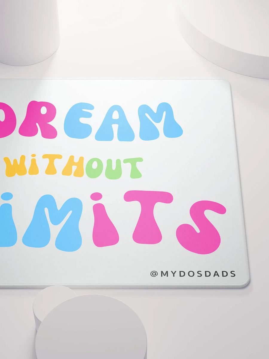 Dream Without Limits Mousepad product image (5)