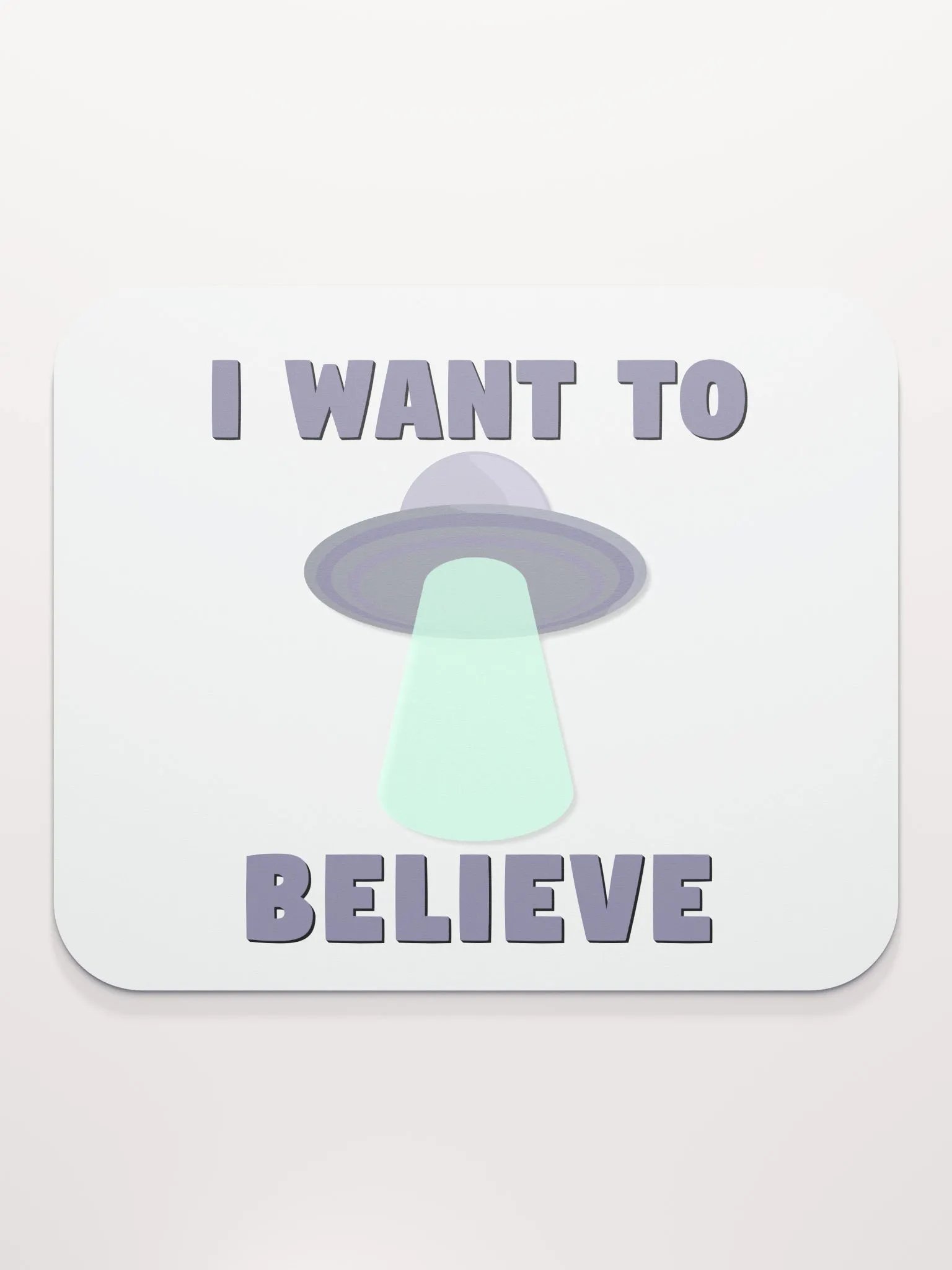 I Want To Believe Mouse Pad product image (2)