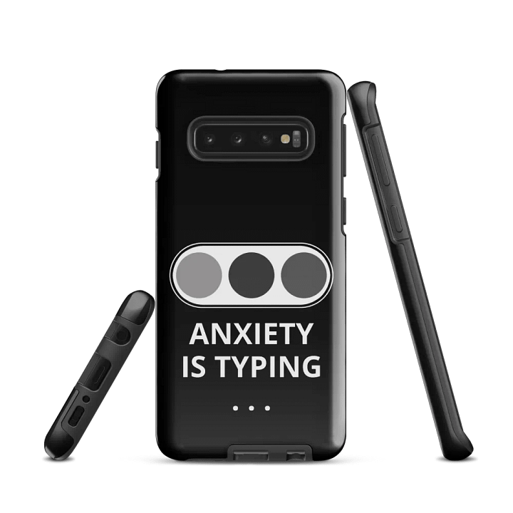 Samsung anxiety is typing phone case product image (1)