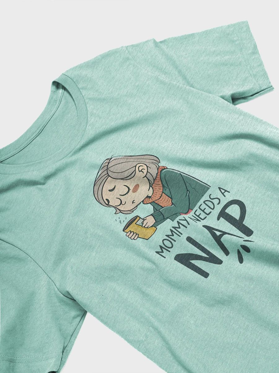 Mommy Needs A Nap Cotton Tee, Short Sleeves T Shirt For Mom, Mother Day Gift, Gift for Momes, Mom Shirt product image (4)