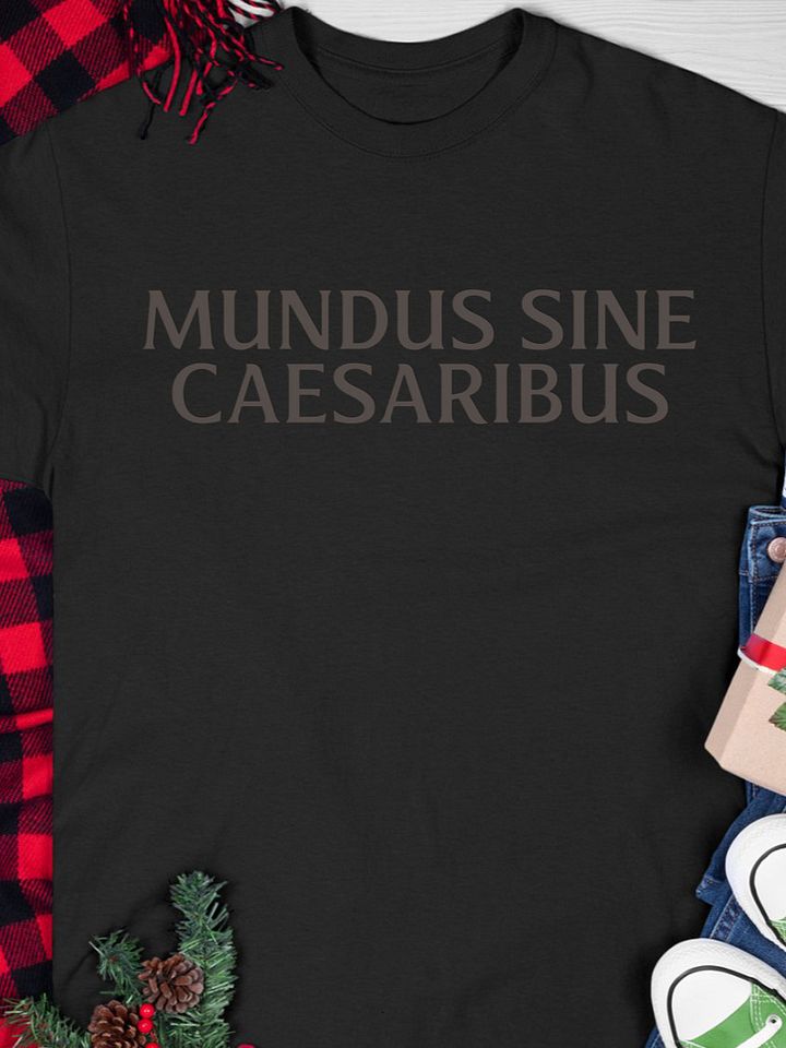 Mundus Sine Caesaribus T-shirt product image (1)