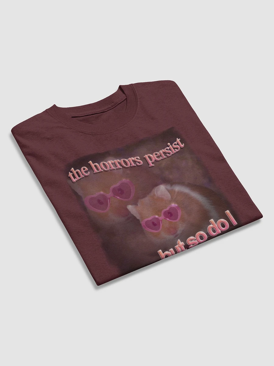 The horrors persist but so do I hamster T-shirt product image (4)