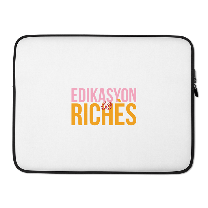 Edikasyon se Richès Laptop Sleeve – Protect What Powers You product image (2)