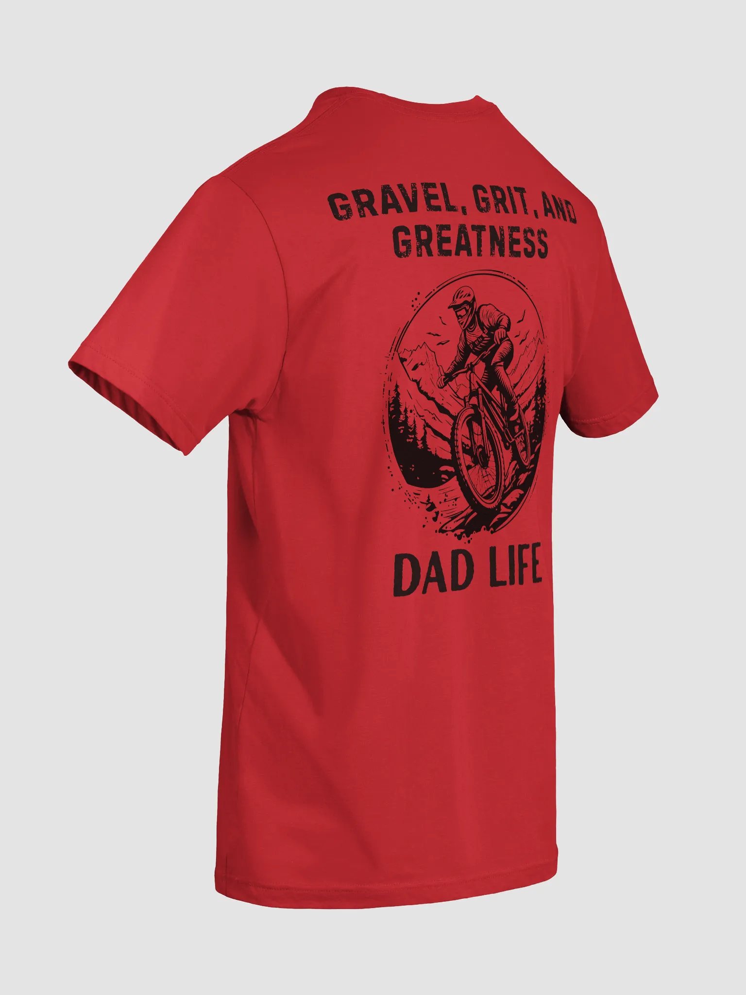 Gravel, Grit, and Greatness Dad Life T-Shirt product image (14)