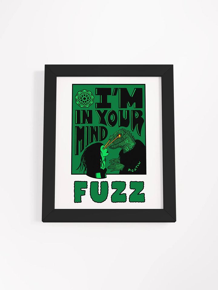 I'M IN YOUR MIND FUZZ FRAMED POSTER product image (2)