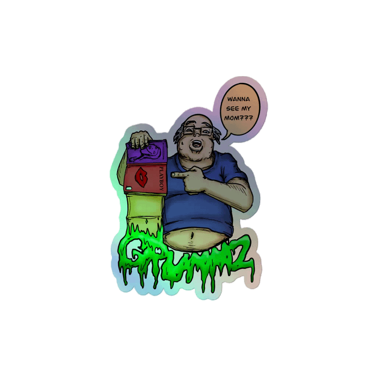 'Wanna see my mom?' Grummz Sticker product image (2)