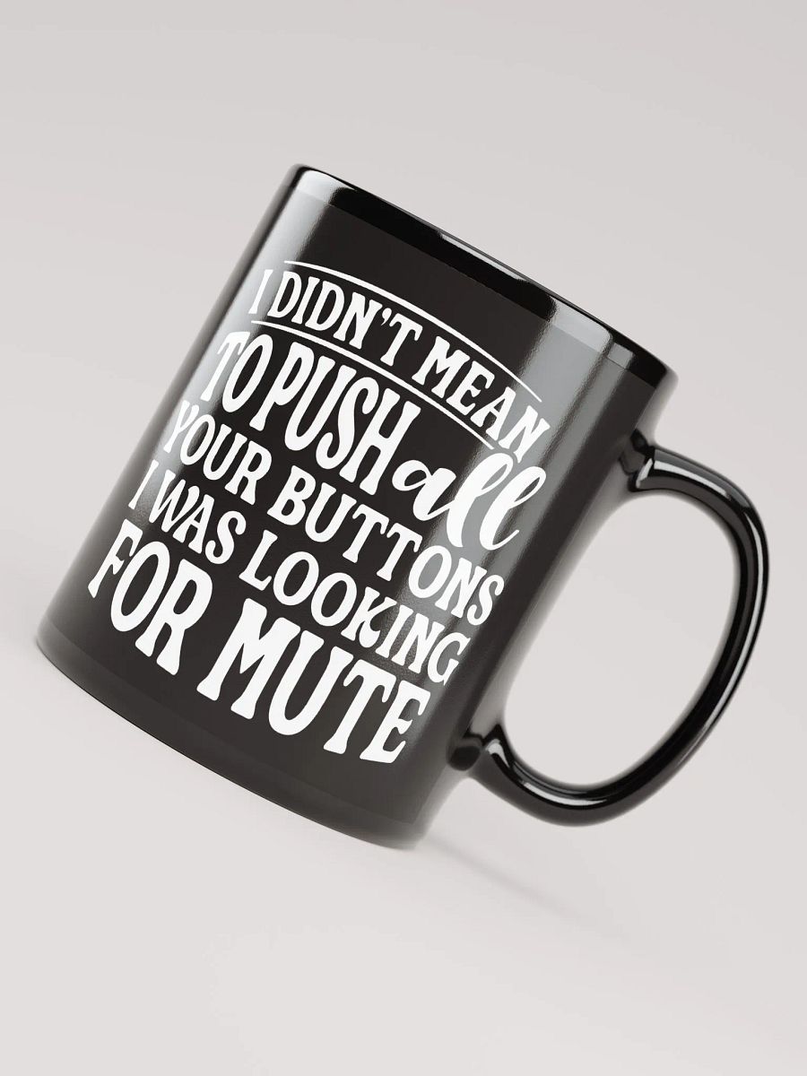 I Was Looking For Mute Mug product image (8)