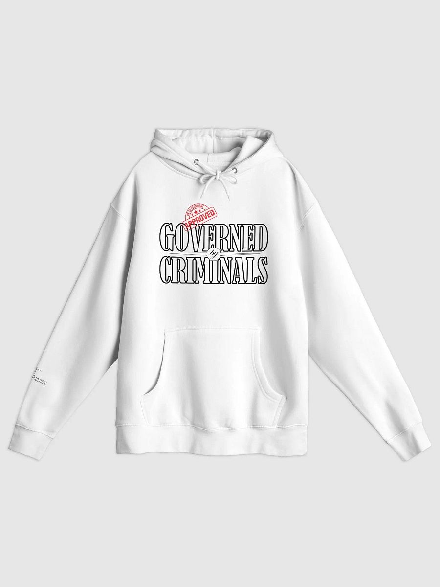 Governed By Criminals - UK Approved - Lane Seven Premium Pullover Hoodie product image (1)