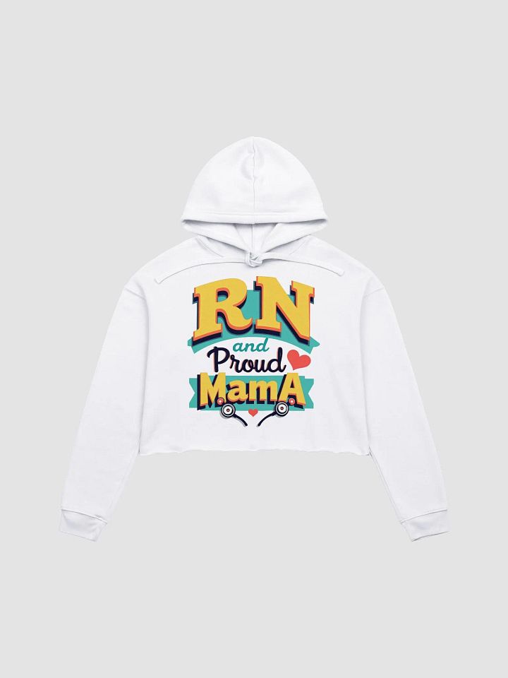 Proud Mama RN Crop Hoodie product image (4)