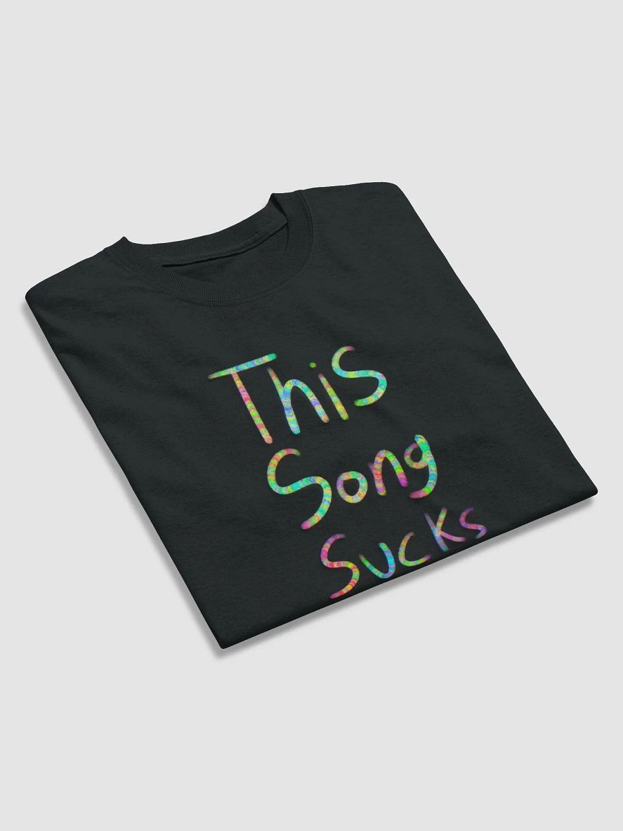 This Song Sucks Dreamer's Club T-Shirt product image (20)
