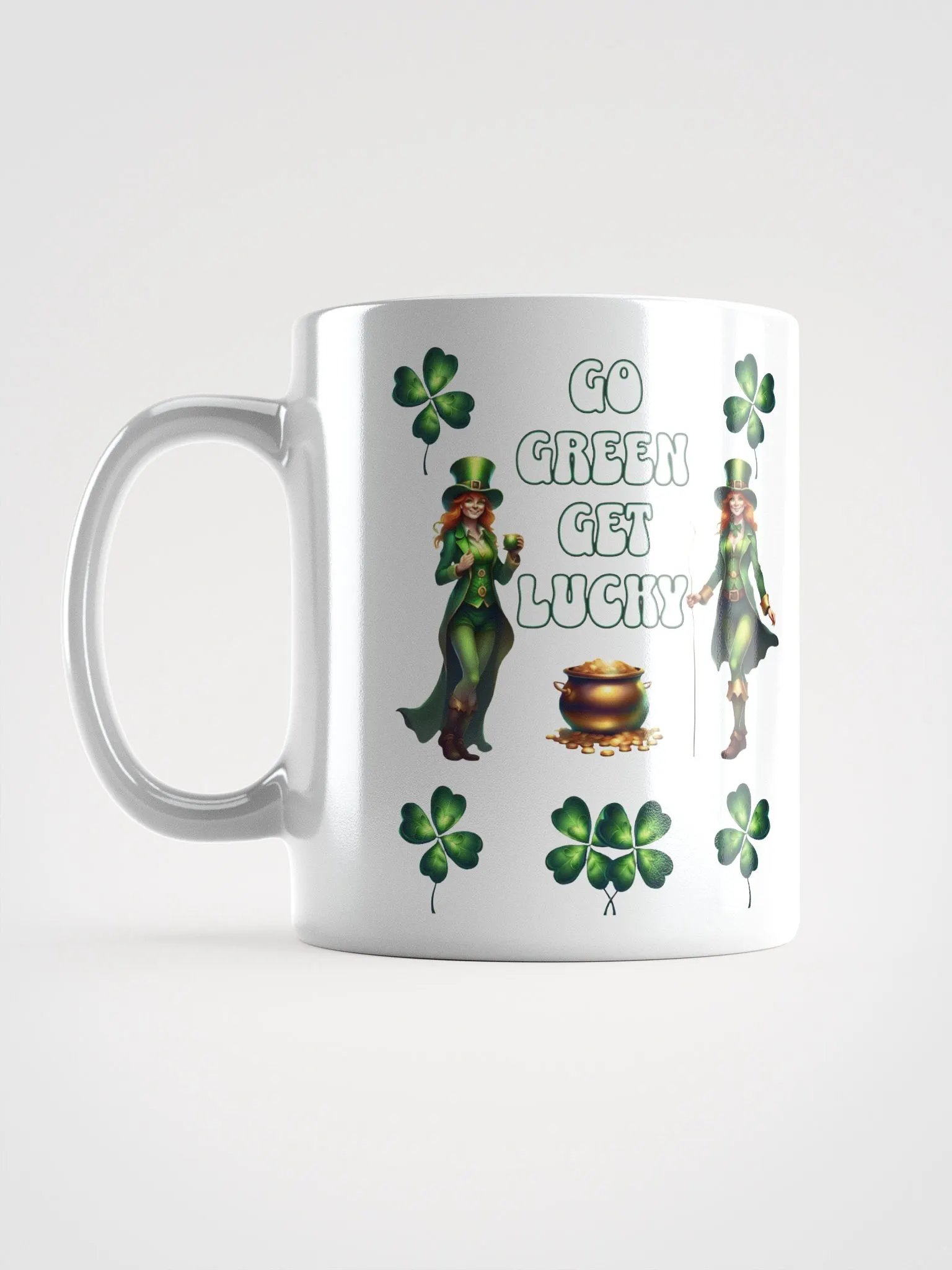 Go Green Get Lucky - St. Patrick's Day White Mug product image (10)