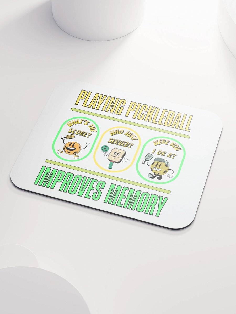 Playing Pickleball Improves Memory Booster Mouse Pad product image (3)