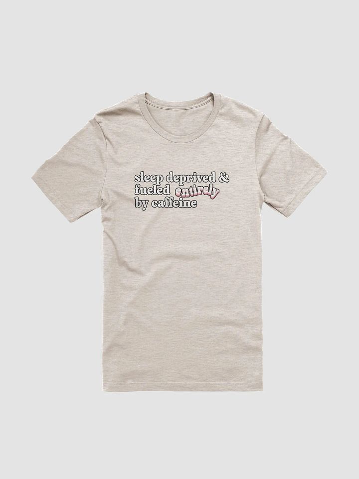 Sleep Deprived Unisex Tee product image (7)
