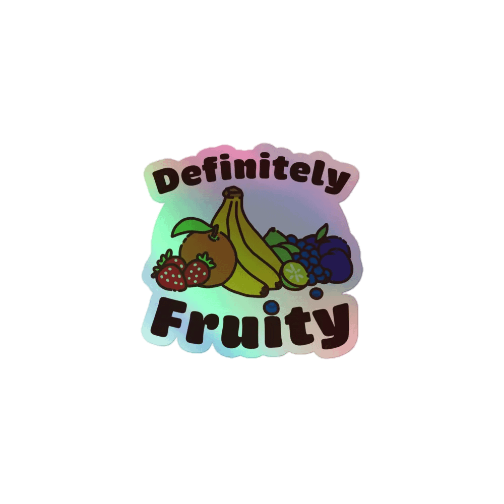 Definitely Fruity Holo Sticker product image (1)