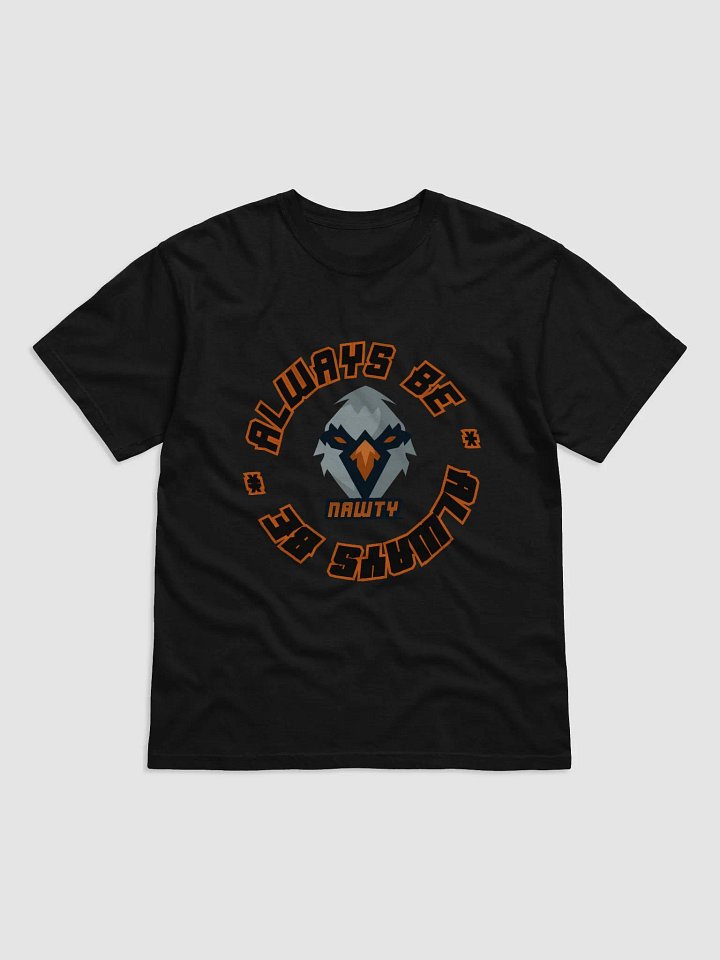 ALWAYS BE NAWTY product image (1)