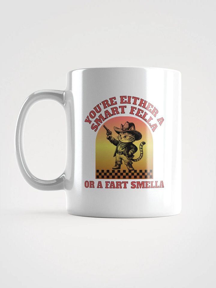 Youre Either A Smart Fella Or A Fart Smella Cat Cowboy Wisdom Mug product image (1)