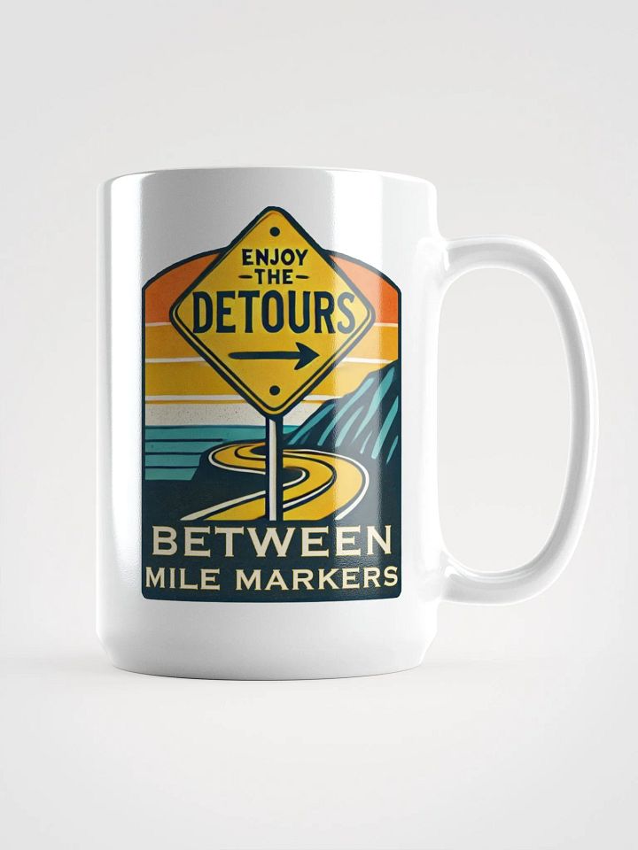 Enjoy The Detours White Coffee Mug product image (1)