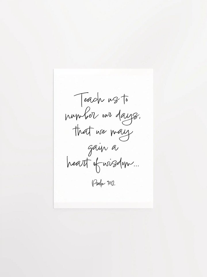 Teach us to Number Our Days - Print product image (1)