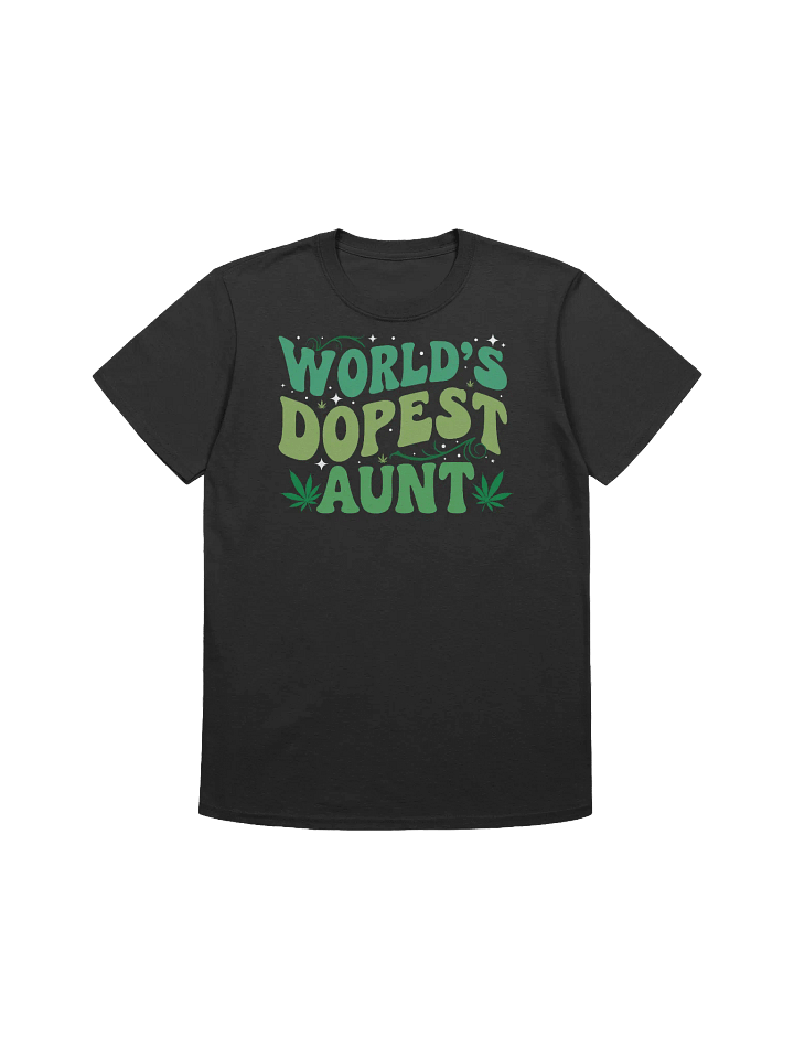 420 Weed - Worlds Dopest Aunt T-Shirt product image (3)