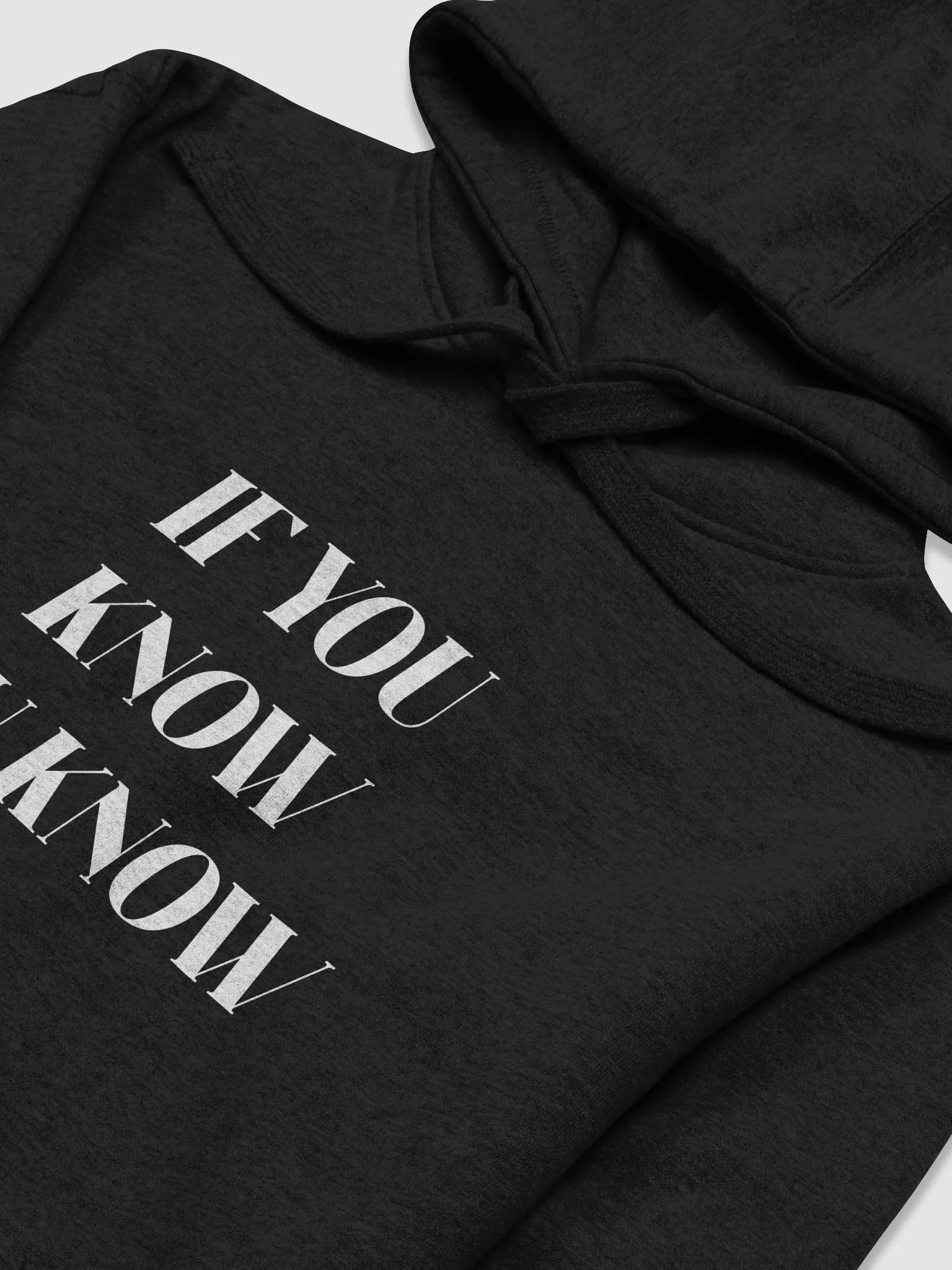 IF YOU KNOW,YOU KNOW(WHITE PRINT) product image (3)