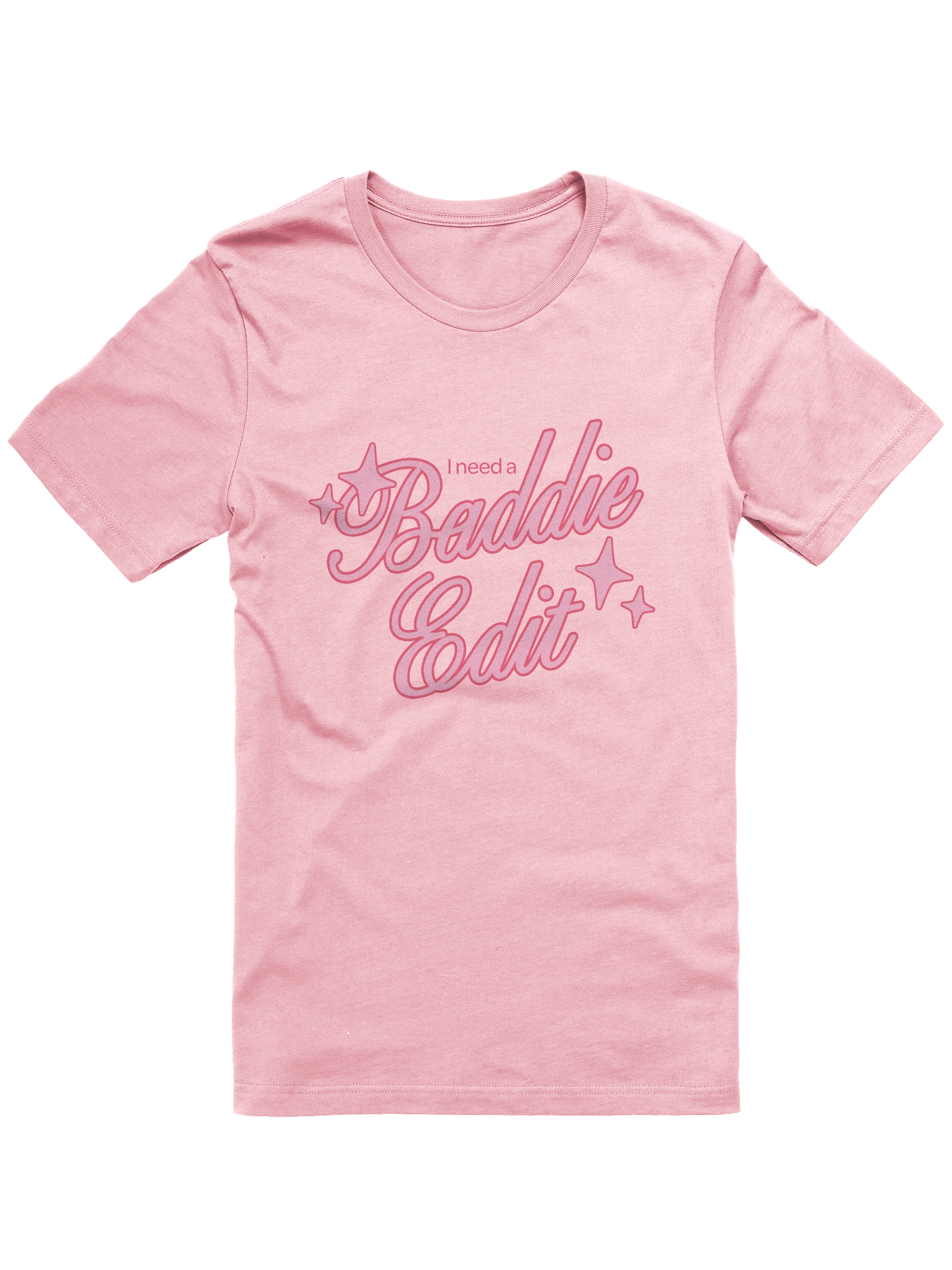 I Need a Baddie Edit Tee product image (1)