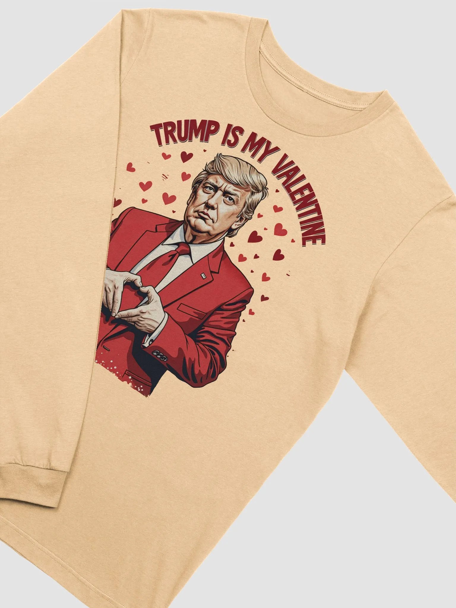 Trump Is My Valentine - Funny Valentine's Day Long Sleeve Tee product image (3)