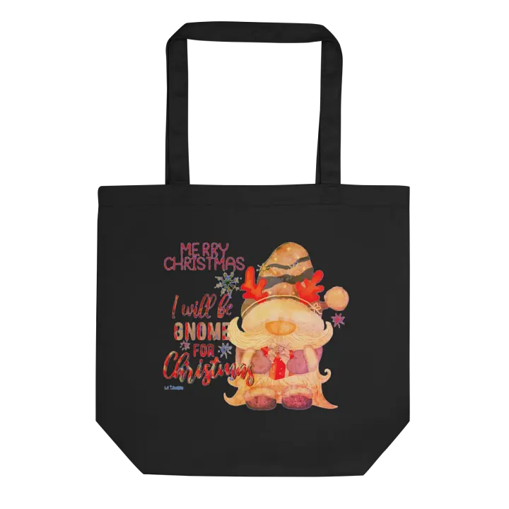 I WILL BE GNOME FOR CHRISTMAS product image (1)