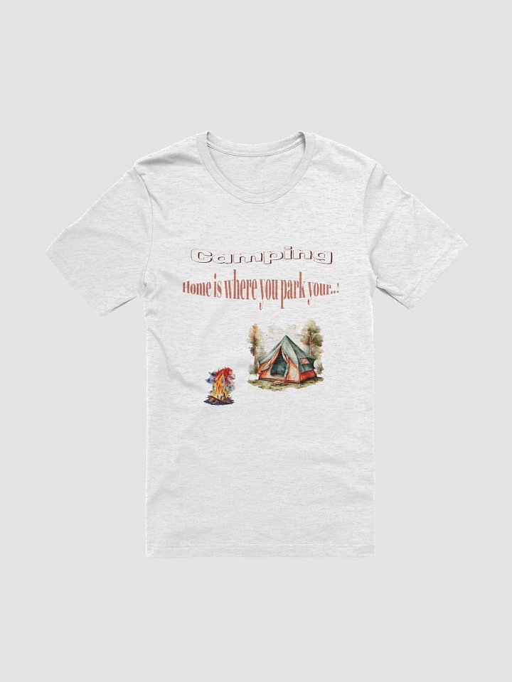 Funny Camping Design - 'Home is Where You Park Your...' Tent Art product image (2)